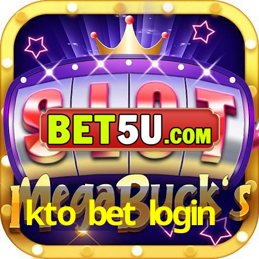 kto bet login