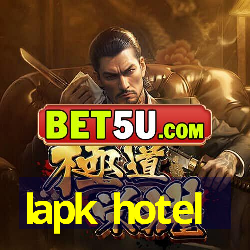 lapk hotel