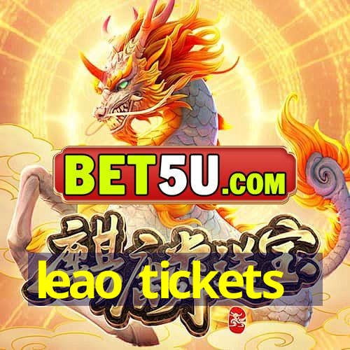 leao tickets