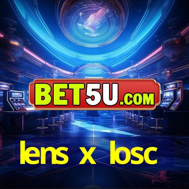 lens x losc