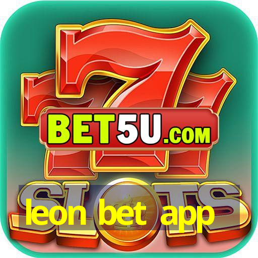 leon bet app