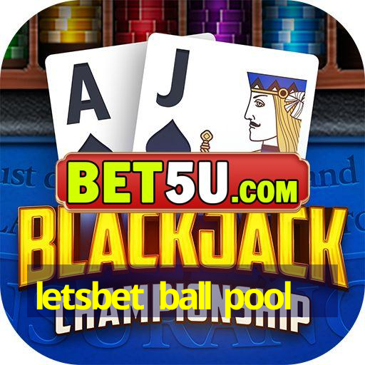 letsbet ball pool