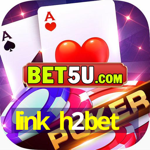 link h2bet