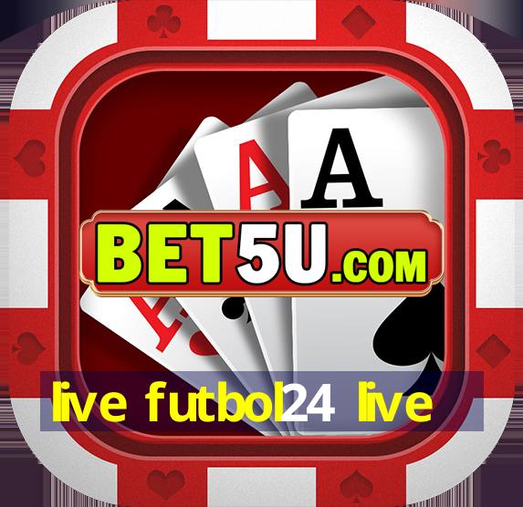 live futbol24 live