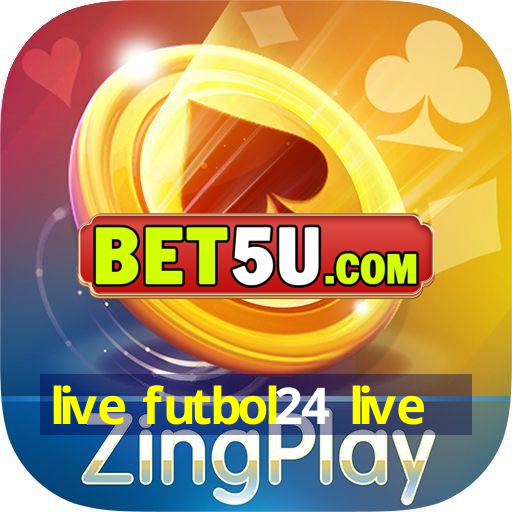 live futbol24 live