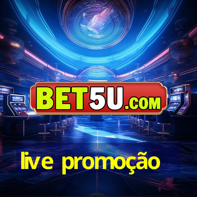 live promoção