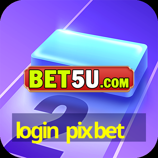 login pixbet