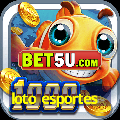 loto esportes