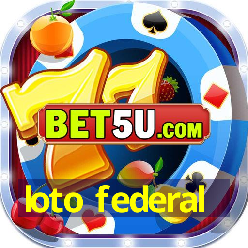 loto federal