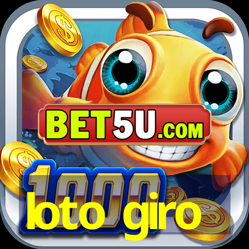 loto giro