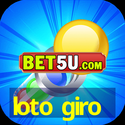 loto giro