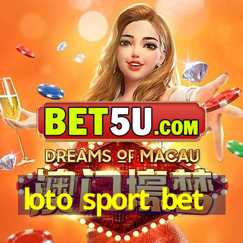 loto sport bet