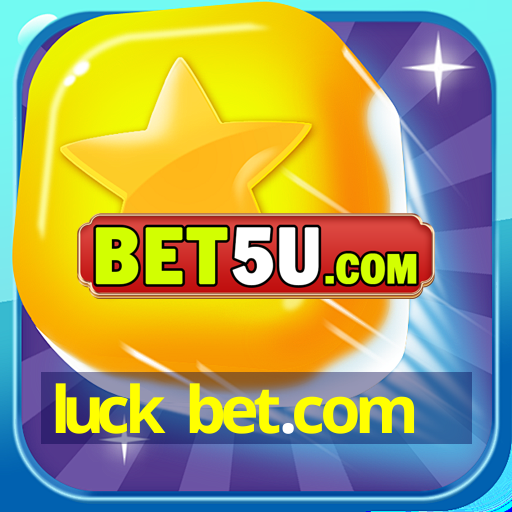 luck bet.com