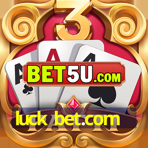 luck bet.com