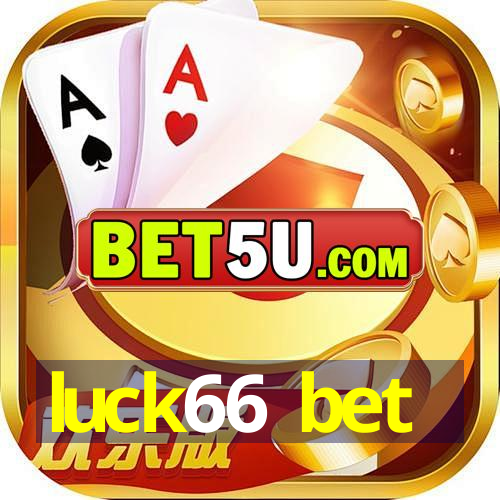 luck66 bet