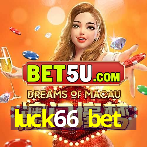 luck66 bet