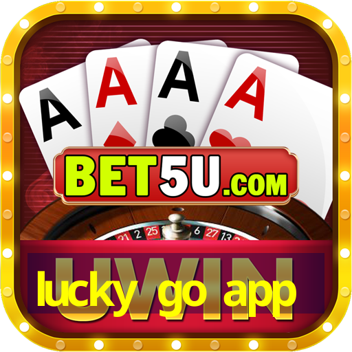 lucky go app