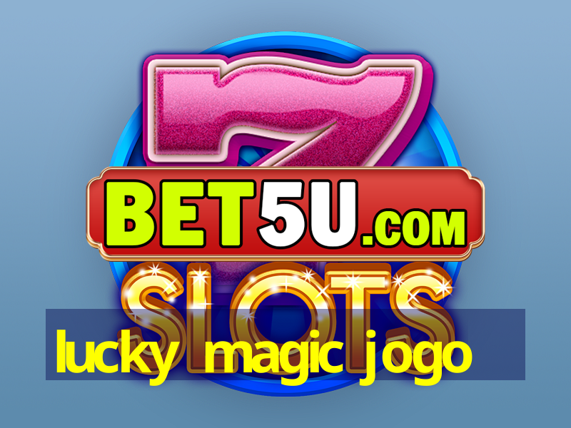 lucky magic jogo