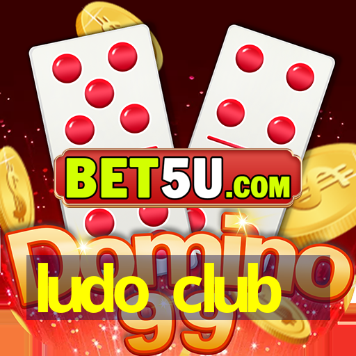 ludo club