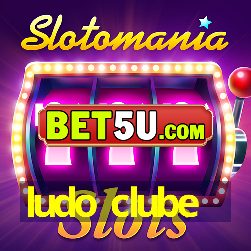 ludo clube