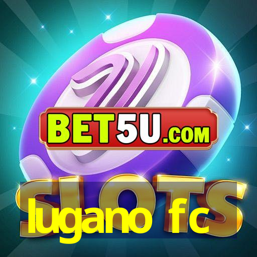 lugano fc