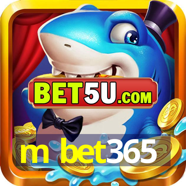 m bet365