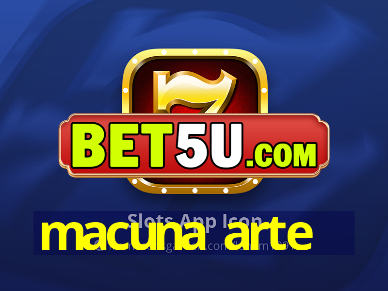 macuna arte