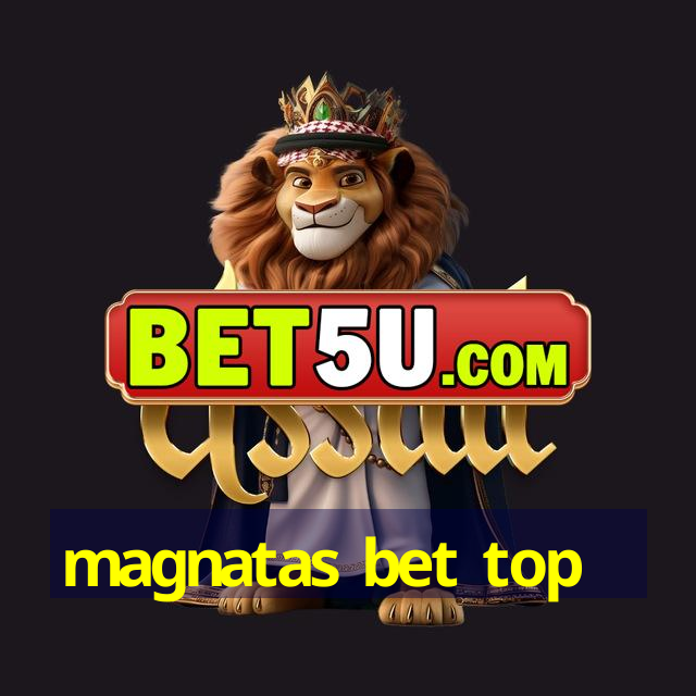 magnatas bet top