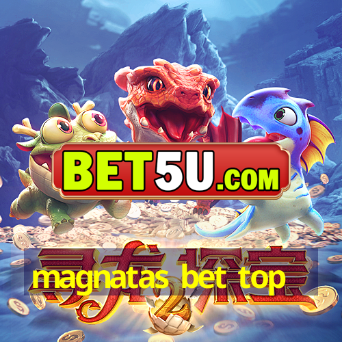 magnatas bet top