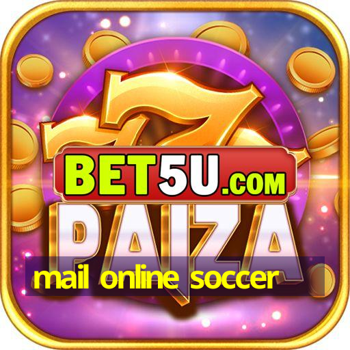 mail online soccer