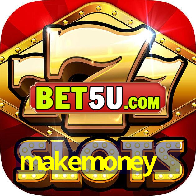 makemoney