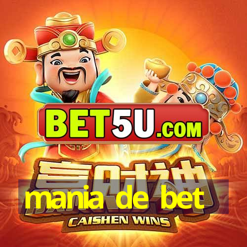 mania de bet