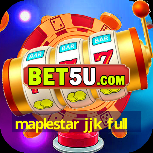 maplestar jjk full