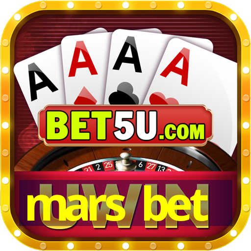 mars bet