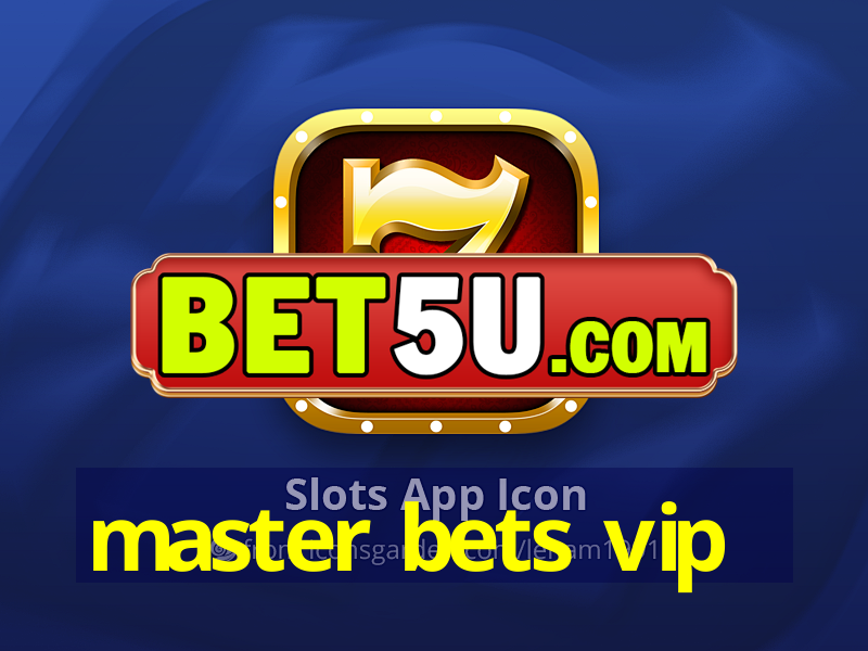 master bets vip