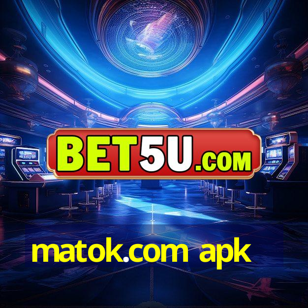 matok.com apk