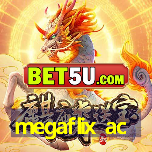 megaflix ac