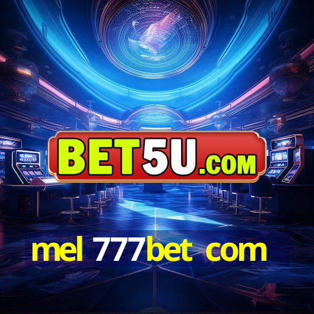 mel 777bet com