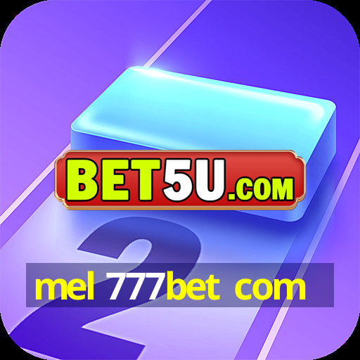 mel 777bet com