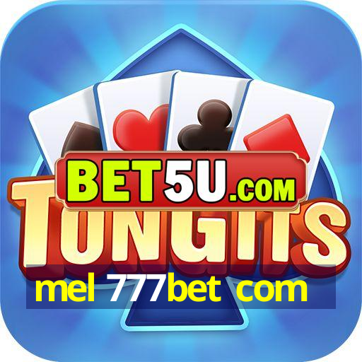 mel 777bet com