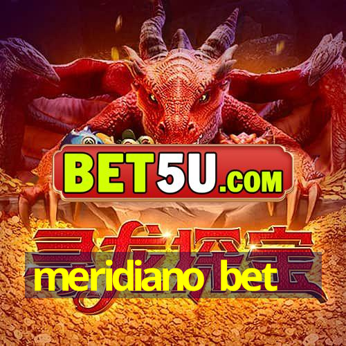 meridiano bet