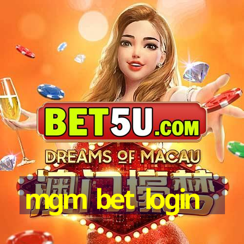 mgm bet login