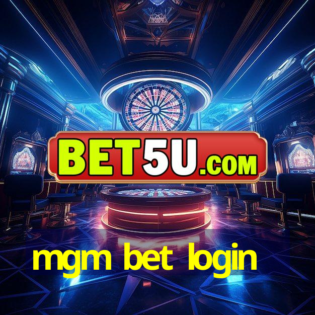 mgm bet login