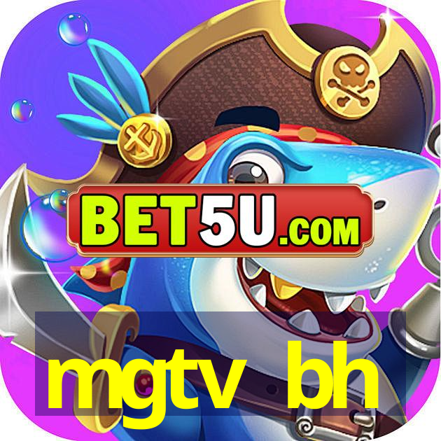 mgtv bh