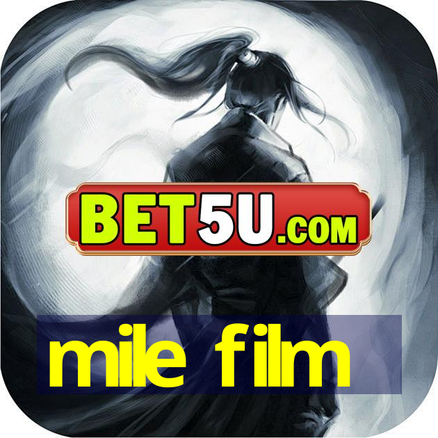 mile film