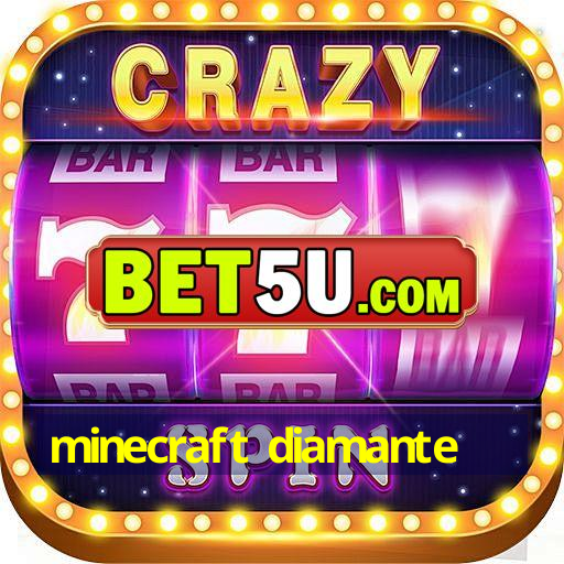 minecraft diamante