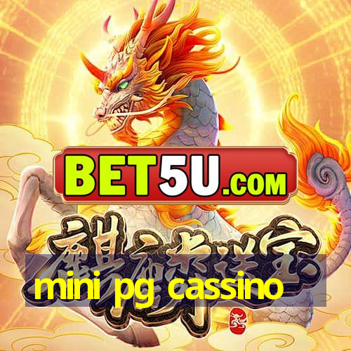 mini pg cassino