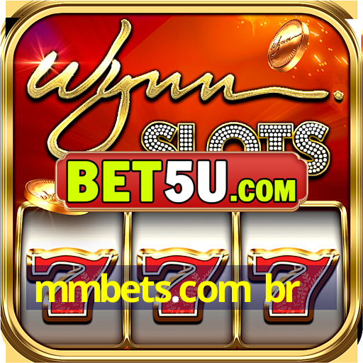 mmbets.com br