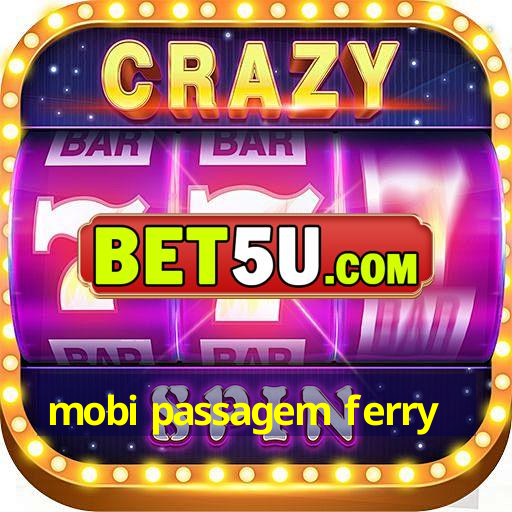 mobi passagem ferry