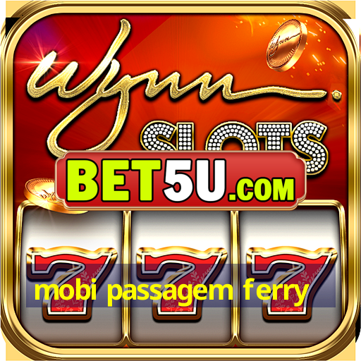 mobi passagem ferry